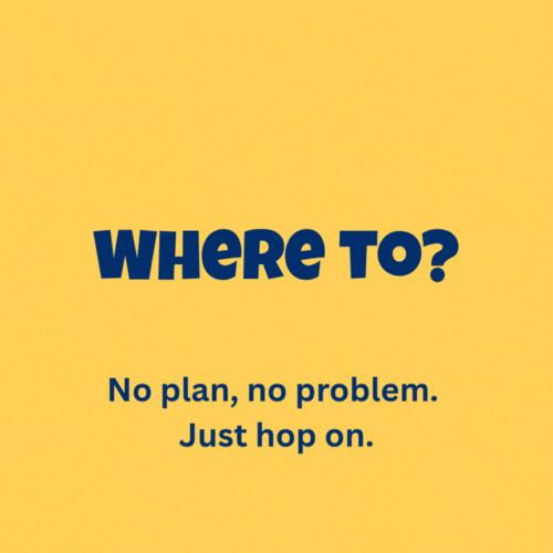 Where to?